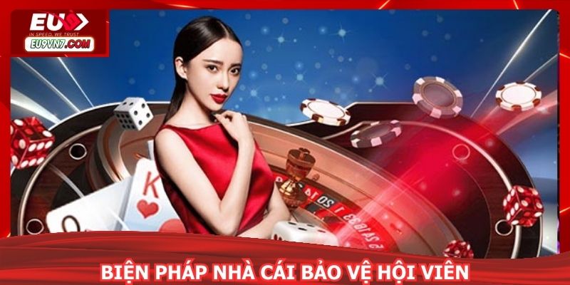Biện pháp nhà cái bảo vệ sự riêng tư hội viên